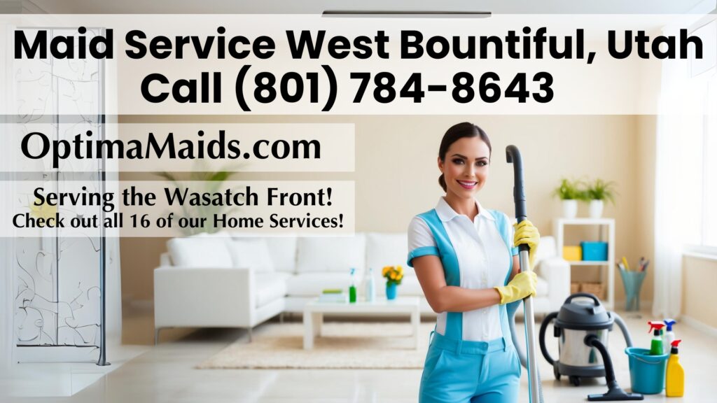 Maid Service West Bountiful Utah
