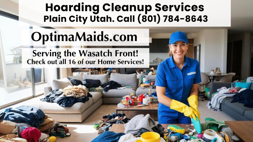 Hoarding Cleanup Services Plain City Utah