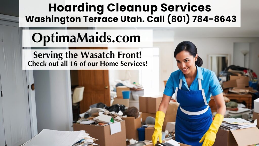 Hoarding Cleanup Services Washington Terrace Utah