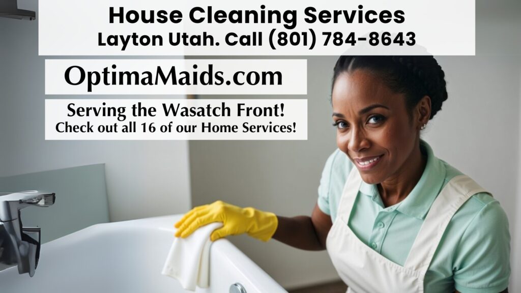 House Cleaning Services Layton, Utah