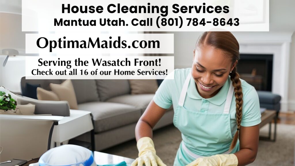 House Cleaning Services Mantua Utah