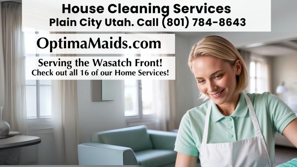 House Cleaning Services Plain City Utah