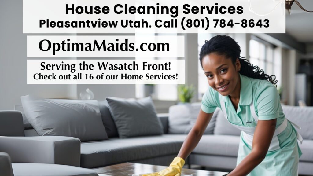 House Cleaning Services Pleasant View Utah